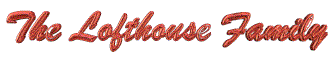 lofthousefamily.gif (4934 bytes)